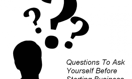 Questions You Should Ask Yourself Before Starting Any Business
