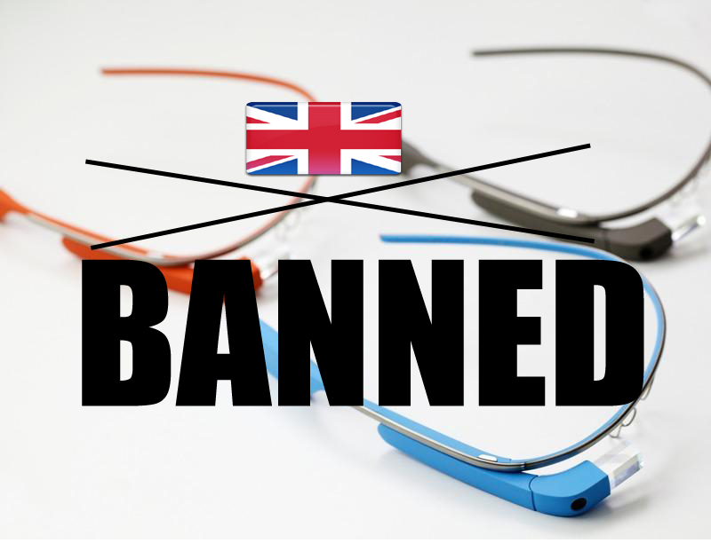 Google Glass to be banned in UK copy