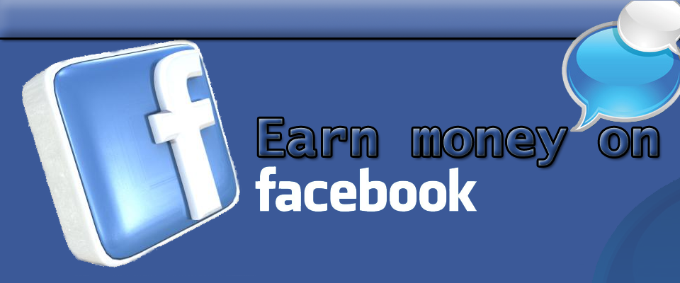 Earn Through Facebook