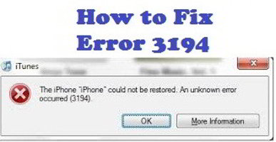 Fix iTunes Error 3194 while Restoring or Updating iPhone/iPad